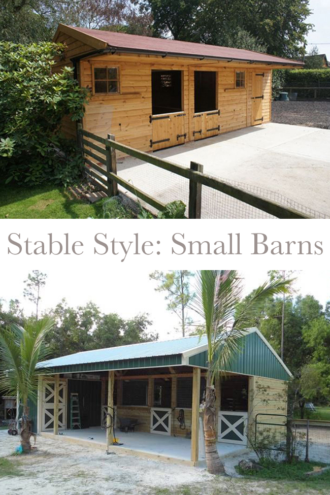 8 Amazing Small Barns Prove Big Isn T Always Better Stable Style